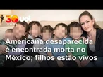Makala Pendley: americana desaparecida é encontrada morta no México; sete filhos estão vivos