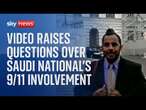 Previously unseen video raises questions over Saudi national's involvement in 9/11 attacks