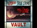 True Crime Vault: A Killing on the Cape