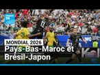 Pays-Bas-Maroc et Brésil-Japon, premières affiches décisives • FRANCE 24