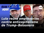 Reinaldo: Contra o anticapitalismo bolsonarista, Lula, o multilateralista, reúne empresários