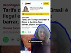 Tarifas impostas por Donald Trump ao Brasil são ilegais e têm chances de cair na Justiça americana