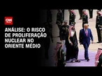 Análise: Acordo nuclear entre EUA e Arábia Saudita gera alerta | WW