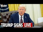 LIVE: Donald Trump signs Executive Order