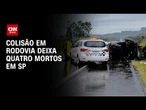 Batida entre dois carros deixa quatro mortos em SP | CNN PRIME TIME