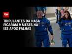 Astronautas da Starliner deixam estação espacial nesta segunda-feira (17) | CNN PRIME TIME