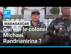 Madagascar : qui est le colonel Michael Randrianirina, le nouvel homme fort du pays ? • FRANCE 24