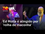 Ed Motta é atingido por rolha com cheiro de maconha em show no Rio