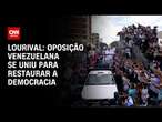 Lourival: Oposição venezuelana se uniu para restaurar a democracia | WW