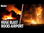 Massive explosion rocks international airport as industrial park engulfed in inferno