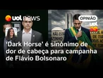 "Dark Horse" é sinônimo de dor de cabeça para campanha de Flávio Bolsonaro | Carla Araújo