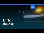 L’info du jour | 18 juillet 2026 - Matin