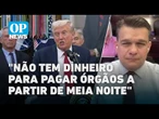Shutdown: Governo Trump sofre risco de paralisação; jornalista explica contexto político | OP NEWS