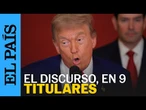 RESUMEN del DISCURSO de TRUMP tras atacar IRÁN"Habrá paz o tragedia" | EL PAÍS