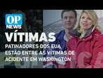 Patinadores artísticos dos EUA estão entre as vítimas de acidente em Washington l O POVO News