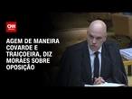 Agem de maneira covarde e traiçoeira, diz Moraes sobre atuação da oposição nos EUA | LIVE CNN