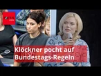 Klöckner pocht auf Bundestags-Regeln: "Dann kommt der andere mit dem Stahlhelm"