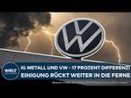 VOLKSWAGEN-KRISE: Forderung der IG-Metall abgeschmettert! Zweite Tarifrunde läuft ins Leere