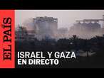 DIRECTO | Vista de la frontera entre Israel y Gaza | EL PAÍS