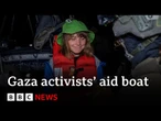 Israeli forces divert Gaza activists' aid boat with Greta Thunberg on board | BBC News