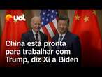 Presidente da China diz a Joe Biden que país está pronto para trabalhar com governo de Donald Trump