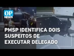 Dois suspeitos de executar o ex-delegado Ruy Ferraz são identificados pela polícia | O POVO NEWS