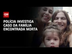 Bebê, mãe e avó: polícia investiga morte de família em BH | LIVE CNN