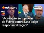 Acusação de Flávio contra Lula é de gravidade imensa e mostra 'vale tudo' eleitoral, diz professor