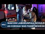 CORONA: Laborunfall in Wuhan Auslöser der Pandemie? BND sieht Beweise! Das steckt dahinter