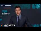 Top Story with Tom Llamas - Sept. 6 | NBC News NOW