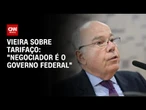 “Entre dois Estados, o negociador é o governo federal”, diz Mauro Vieira | CNN 360º