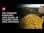 Análise: Lista global de exceções ainda gera esperança | CNN 360°