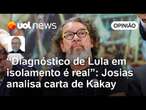 Kakay diz o óbvio em carta; Lula está isolado, enfrenta problemas e brinca com jabutis | Josias