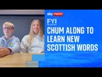 FYI: Chum along to learn new Scottish words