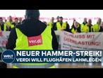 DEUTSCHLAND: Neuer Hammer-Streik! Verdi will im Arbeitskampf mehrere Flughäfen lahmlegen