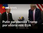 Putin parabeniza Trump por eleição nos EUA e diz que está pronto para diálogo