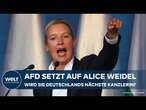 WAHLKAMPF 2025: Alice Weidel soll AfD-Kanzlerkandidatin im Bundestagswahlkampf werden