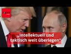 Militärexperte Keupp: „Putin ist Trump intellektuell und taktisch weit überlegen“