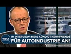 FRIEDRICH MERZ: Kanzler-Klartext zu Verbrennern im Interview! "Daran sollten wir nicht festhalten"