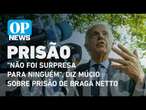 Múcio sobre prisão de Braga Netto: “Não foi surpresa para ninguém” l O POVO NEWS