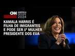 Kamala Harris é filha de imigrantes e pode ser 1ª mulher presidente dos EUA | CNN 360°