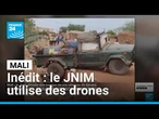 Mali : le JNIM dévoile des images qui révèlent un usage inédit de drones • FRANCE 24
