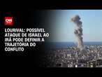 Lourival: Possível ataque de Israel ao Irã pode definir a trajetória do conflito | AGORA CNN