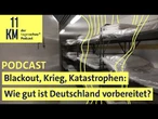 Blackout, Krieg, Katastrophen: Wie gut ist Deutschland vorbereitet?