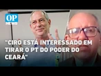 Ciro tem interesse em voltar ao governo do Ceará? Confira análise de Gualter George | OP News