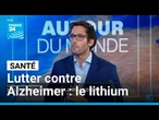 Lutter contre Alzheimer : le lithium battra-t-il la maladie ? • FRANCE 24