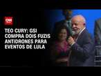 Teo Cury: GSI compra dois fuzis antidrones para eventos de Lula | CNN