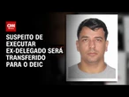 Caso Ruy Ferraz: Jaguar, suspeito de assassinato, será transferido para evitar fuga | AGORA CNN