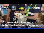 Espagne: la police saisit plus de 16 tonnes d'équipements de football contrefaits