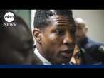 Jonathan Majors' domestic violence trial ending with closing arguments